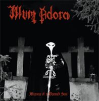 ILLUM ADORA (Ger) - Miasma of a Damned Soul, MCD